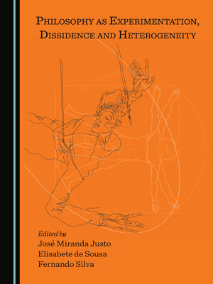 cover image of Philosophy as Experimentation, Dissidence and Heterogeneity